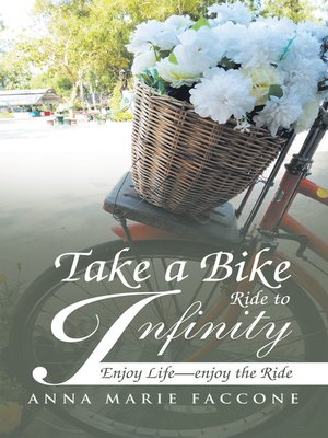 cover image of Take a Bike Ride to Infinity